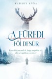 Gamma Kiadó Karády Anna: A füredi földesúr - könyv