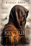 Gamma Kiadó Karády Anna: A kegyúr - könyv