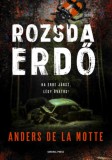 General Press Kiadó Anders De La Motte: Rozsdaerdő - könyv