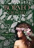 General Press Kiadó Borneó gyöngyei