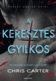 General Press Kiadó Chris Carter: A keresztes gyilkos - könyv