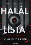 General Press Kiadó Chris Carter: Halállista - könyv