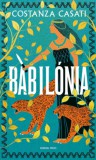 General Press Kiadó Costanza Casati: Babilónia - könyv