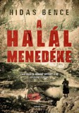 General Press Kiadó Hidas Bence: A halál menedéke - könyv
