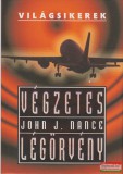 General Press Kiadó John J. Nance - Végzetes légörvény