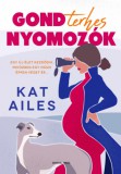 General Press Kiadó Kat Ailes: Gondterhes nyomozók - könyv