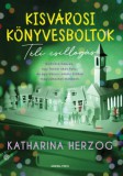 General Press Kiadó Katharina Herzog: Kisvárosi könyvesboltok - Téli csillogás - könyv