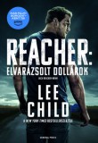 General Press Kiadó Lee Child: Elvarázsolt dollárok - könyv