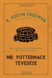 General Press Kiadó Richard Austin Freeman: Mr. Pottermack tévedése - könyv