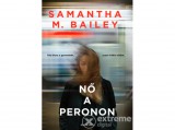 General Press Kiadó Samantha M. Bailey - Nő a peronon