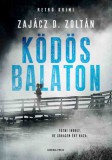 General Press Kiadó Zajácz D. Zoltán: Ködös Balaton - könyv