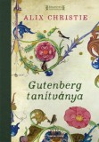 General Press Könyvkiadó Alix Christie: Gutenberg tanítványa - könyv