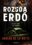 General Press Könyvkiadó Anders De La Motte: Rozsdaerdő - könyv