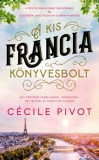 General Press Könyvkiadó Cecile Pivot: A kis francia könyvesbolt - könyv