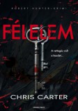 General Press Könyvkiadó Chris Carter: Félelem - könyv