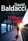 General Press Könyvkiadó David Baldacci: Férfi a 6:20-asról - könyv