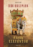General Press Könyvkiadó Dirk Husemann: A király elefántja - könyv