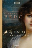 General Press Könyvkiadó Elizabeth Berg: Álmok szárnyán - George Sand regényes élete - könyv