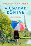 General Press Könyvkiadó Julien Sandrel: A csodák könyve - könyv