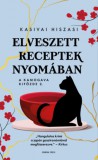General Press Könyvkiadó Kasivai Hiszasi: Elveszett receptek nyomában - A Kamogava Kifőzde 2. - könyv