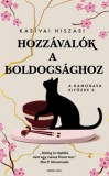 General Press Könyvkiadó Kasivai Hiszasi: Hozzávalók a boldogsághoz - könyv