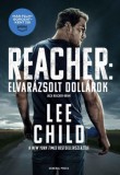 General Press Könyvkiadó Lee Child: Elvarázsolt dollárok - könyv