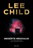 General Press Könyvkiadó Lee Child: Megérte meghalni - könyv