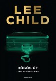 General Press Könyvkiadó Lee Child: Rögös út - könyv