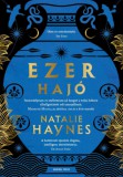 General Press Könyvkiadó Natalie Haynes: Ezer hajó - könyv