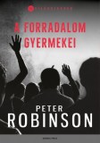 General Press Könyvkiadó Peter Robinson: A forradalom gyermekei - könyv