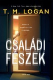 General Press Könyvkiadó T. M. Logan: Családi fészek - könyv