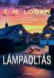 General Press Könyvkiadó T. M. Logan: Lámpaoltás - könyv