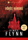 General Press Könyvkiadó Vince Flynn - Kyle Mills: Vörös háború - könyv