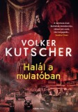 General Press Könyvkiadó Volker Kutscher: Halál a mulatóban - könyv
