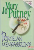 General Press Mary Jo Putney - Porcelán menyasszony