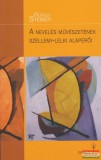 Genius Kiadó Rudolf Steiner - A nevelés művészetének szellemi-lelki alaperői - Waldorf sorozat