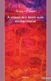 Genius Kiadó Rudolf Steiner - A nyugati és a keleti világ különbözősége 2. kiadás