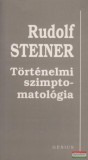 Genius Kiadó Rudolf Steiner- Történelmi szimptomatológia