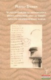 Genius Kiadó Rudolf Steiner - Világtörténelem az antropozófia megvilágításában, mint az emberi szellem megismerésének alapja