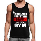 Gentleman in the street, beast in the gym trikó - fekete