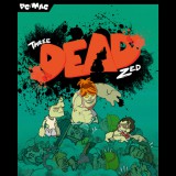 Gentleman Squid Studio Three Dead Zed (PC - Steam elektronikus játék licensz)