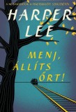 Geopen Kiadó Harper Lee: Menj, állíts őrt! - könyv