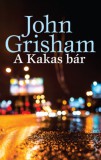 Geopen Kiadó John Grisham: A Kakas bár - könyv