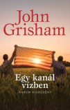 Geopen Kiadó John Grisham: Egy kanál vízben - könyv