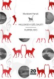 Geopen Kiadó Murakami Haruki: Hallgasd a szél dalát! - Flipper, 1973 - könyv