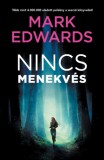 Gingko Kiadó Kft. Mark Edwards: Nincs menekvés - könyv