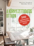 Gingko Kiadó Marcus Franken, Götze, Monika: A környezettudatos otthon - könyv