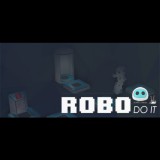 Glossware Studios Robo Do It (PC - Steam elektronikus játék licensz)