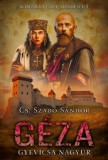 Gold Book Cs. Szabó Sándor: Géza - könyv