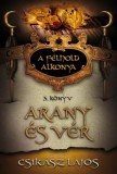 Gold Book Csikász Lajos: Arany és vér - könyv